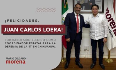Anuncia Delgado a diputado Carlos Loera como candidato a gubernatura de Chihuahua